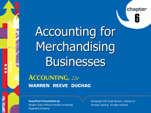 6 Accounting for Merchandising Businesses