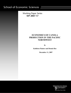 School of Economic Sciences Working Paper Series WP 2007-17 ECONOMICS OF CANOLA