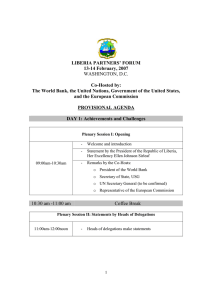 LIBERIA PARTNERS’ FORUM 13-14 February, 2007 WASHINGTON, D.C.