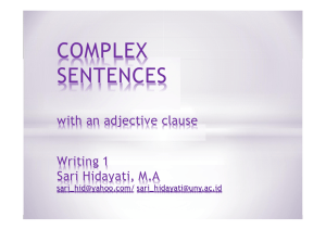 COMPLEX SENTENCES with an adjective clause Writing 1
