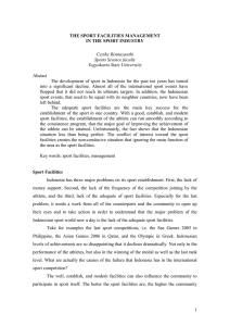 Abstact The development of sport in Indonesia for the past ten... into a significant decline. Almost all of the international sport...