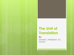 The Unit of Translation By: Donald J. Nababan, S.S.