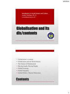 Globalisation and its dis/contents