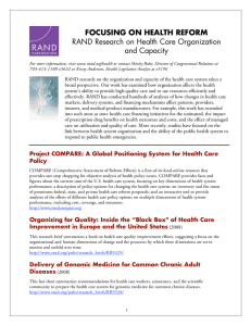 FOCUSING ON HEALTH REFORM RAND Research on Health Care Organization and Capacity