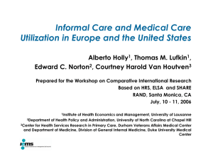 Informal Care and Medical Care Alberto Holly , Thomas M. Lufkin