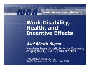 Work Disability, Health, and Incentive Effects Axel Börsch-Supan