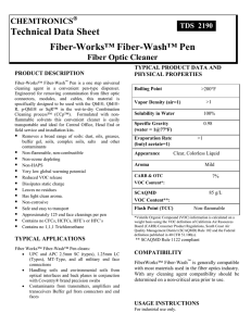 Technical Data Sheet Fiber-Works™ Fiber-Wash™ Pen CHEMTRONICS Fiber Optic Cleaner