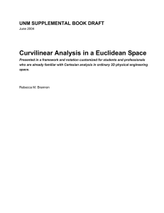 Curvilinear Analysis in a Euclidean Space UNM SUPPLEMENTAL BOOK DRAFT