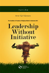 Leadership Without Initiative Et al. The Condition of Freedom of Religious/Belief
