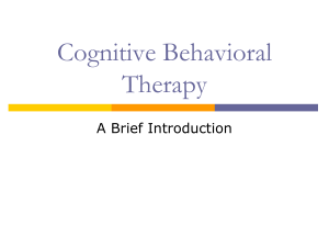 Cognitive Behavioral Therapy A Brief Introduction