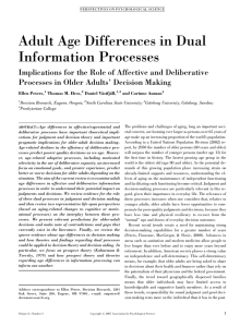 Adult Age Differences in Dual Information Processes