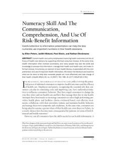 Numeracy Skill And The Communication, Comprehension, And Use Of Risk-Benefit Information