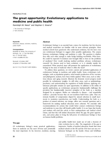 The great opportunity: Evolutionary applications to medicine and public health