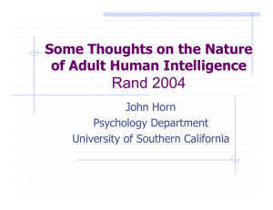 Rand 2004 Some Thoughts on the Nature of Adult Human Intelligence John Horn