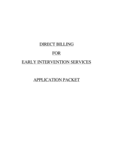DIRECT BILLING FOR EARLY INTERVENTION SERVICES APPLICATION PACKET