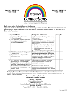 Applicants should use this application packet if renewing a current... Early Intervention Credential Renewal Application