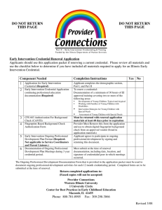 Applicants should use this application packet if renewing a current... Early Intervention Credential Renewal Application