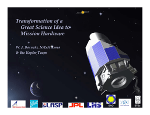 Transformation of a Great Science Idea to Mission Hardware