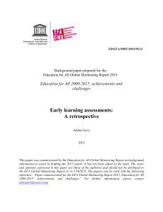 Early learning assessments: A retrospective Education for All 2000-2015: achievements and