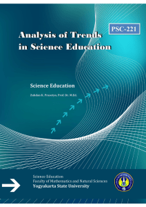 Analysis of Trends in Science Education PSC-221 Science Education