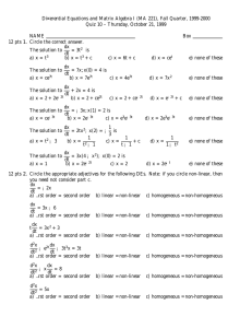 Di¤erential Equations and Matrix Algebra I (MA 221), Fall Quarter,... Quiz 10 – Thursday, October 21, 1999
