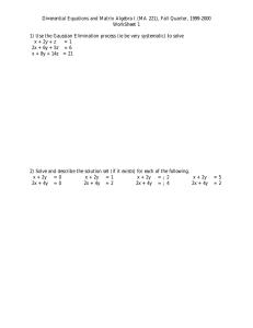 Di¤erential Equations and Matrix Algebra I (MA 221), Fall Quarter,... WorkSheet 1