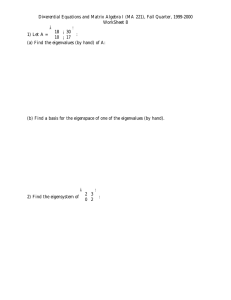 Di¤erential Equations and Matrix Algebra I (MA 221), Fall Quarter,... WorkSheet 8 18 ¡30