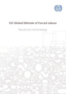 ILO Global Estimate of Forced Labour Results and methodology