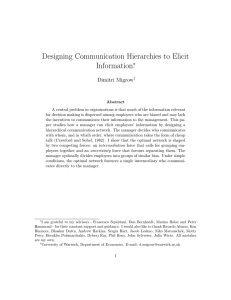 Designing Communication Hierarchies to Elicit Information . ∗