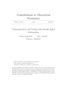 Contributions to Theoretical Economics Communication and Voting with Double-Sided Information