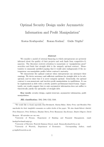 Optimal Security Design under Asymmetric Information and Profit Manipulation ∗ Kostas Koufopoulos