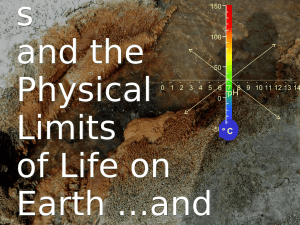 Extremophile s and the Physical