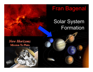 Fran Bagenal Solar System Formation