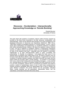 Discourse – Occidentalism – Intersectionality Approaching Knowledge on ‘Suicide Bombing’ Claudia Brunner
