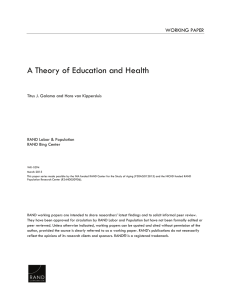 A Theory of Education and Health WORKING PAPER RAND Labor &amp; Population