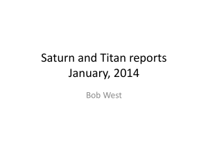 Saturn and Titan reports January, 2014 Bob West