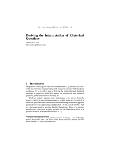 Deriving the Interpretation of Rhetorical Questions 1 Introduction