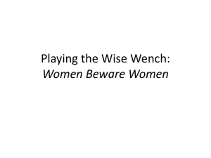 Playing the Wise Wench: Women Beware Women