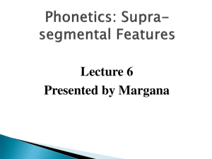 Lecture 6 Presented by Margana