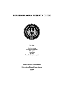PERKEMBANGAN PESERTA DIDIK Fakultas Ilmu Pendidikan Universitas Negeri Yogyakarta
