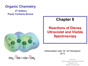 Chapter 8 Reactions of Dienes Ultraviolet and Visible Spectroscopy