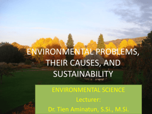 ENVIRONMENTAL PROBLEMS, THEIR CAUSES, AND SUSTAINABILITY ENVIRONMENTAL SCIENCE