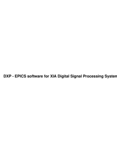 DXP - EPICS software for XIA Digital Signal Processing Systems