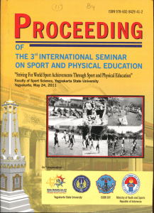 OF THE 3^'INTERNATIONAL SEMINAR ON SPORT AND PHYSICAL EDUCATION ISBN 978-602-8429-41-2