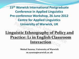 Linguistic ethnography of policy and practice: L1 in English classroom interaction