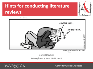Hints for conducting literature reviews Daniel Dauber PG Conference, June 26-27, 2012
