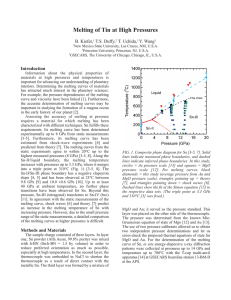 Melting of Tin at High Pressures B. Kiefer, T.S. Duffy, T. Uchida,