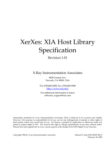 XerXes: XIA Host Library Specification Revision 1.01 X-Ray Instrumentation Associates