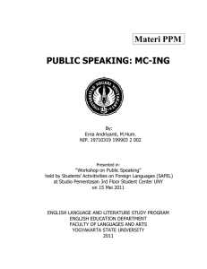 Materi PPM PUBLIC SPEAKING: MC-ING