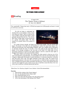 A. Reading  THE TITANIC: FROM A LIFEBOAT